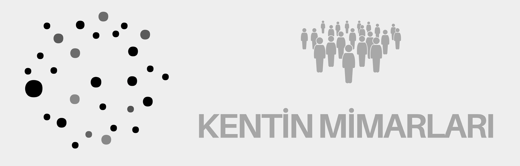 Kentin Mimarları